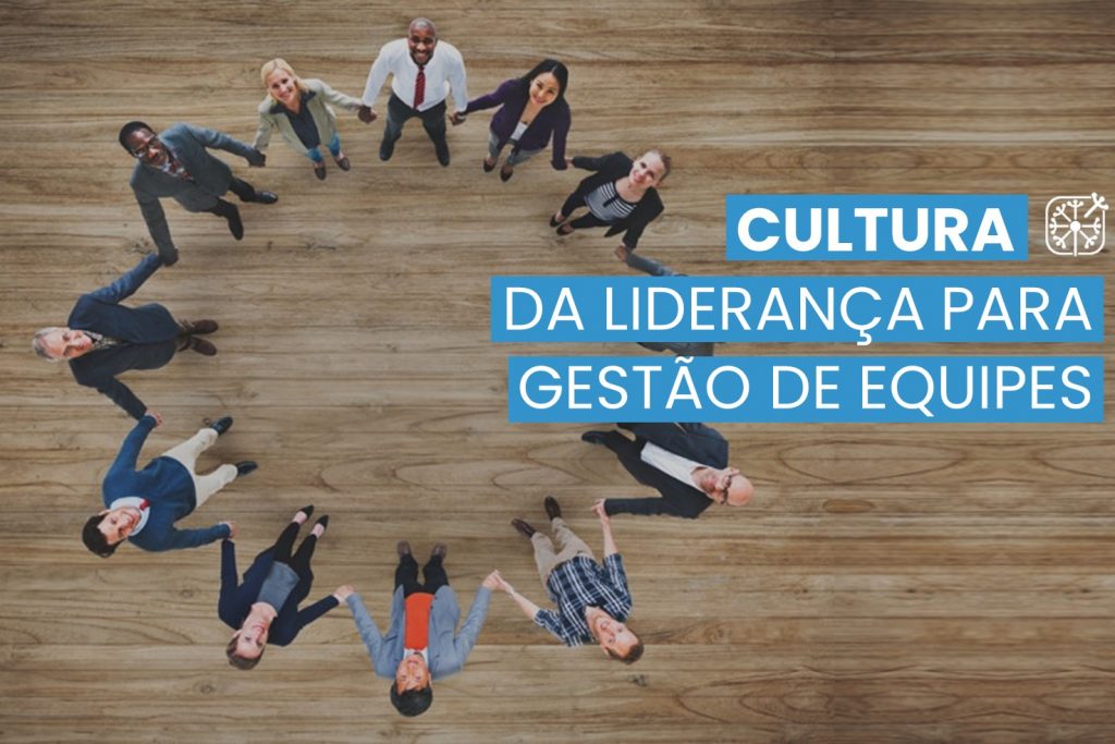 Criando uma gestão de equipes focada em resultados cultura